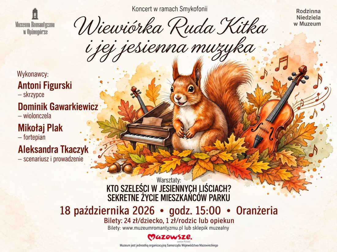 Jesienna muzyka Rudej Kitki. Rodzinna niedziela Muzeum w Opinogórze
